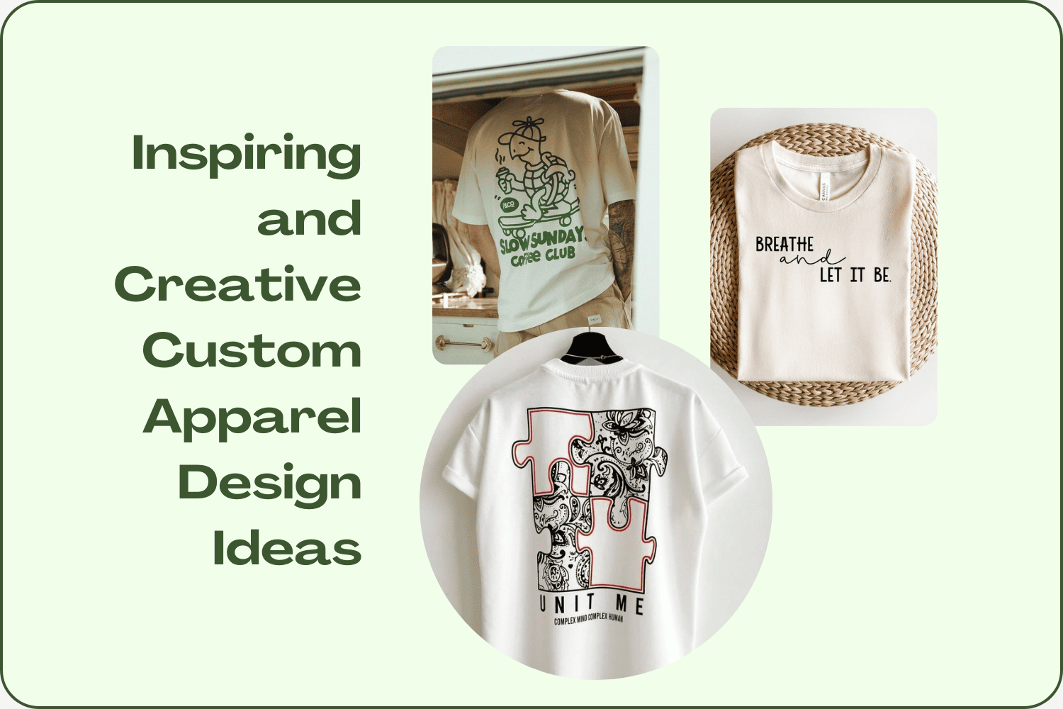 Inspiring and Creative Custom Apparel Design Ideas (2024)